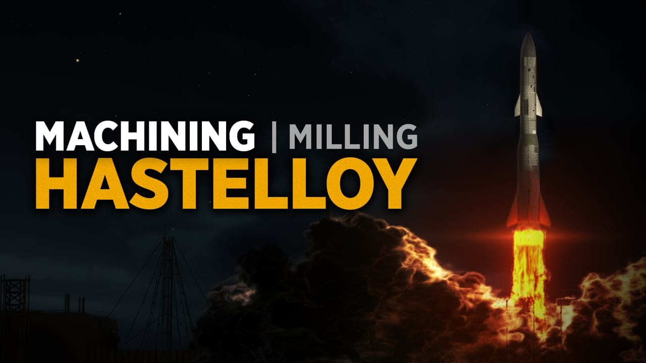 Milling Hastelloy