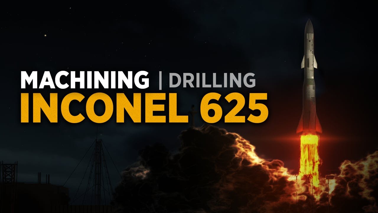 Drilling Inconel 625